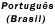 portuguese (brasil)
